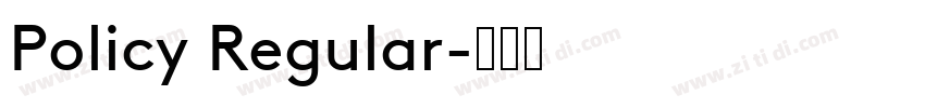 Policy Regular字体转换